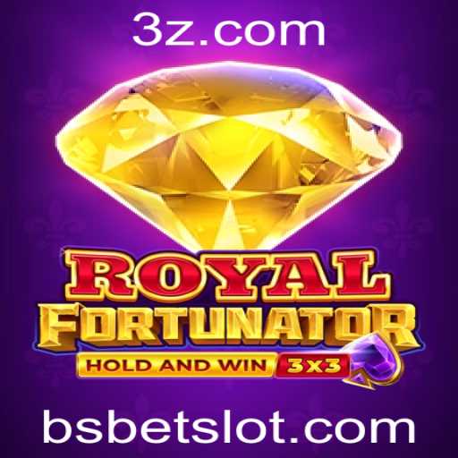 Descubra o Fascinante Mundo de RoyalFort com BSBet